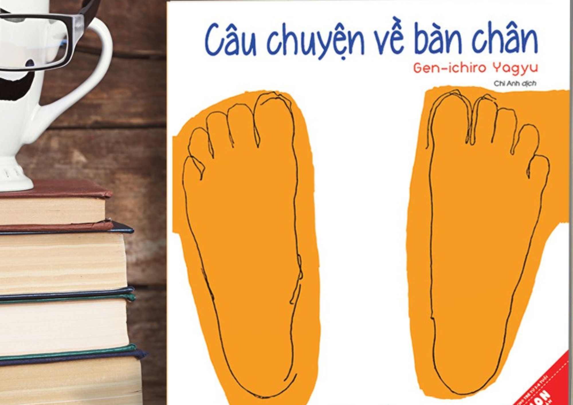 1. Câu chuyện về bàn chân